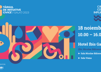 Pe 18 noiembrie va avea loc, la Galați, prima ediție a „Târgului de inițiative civice”