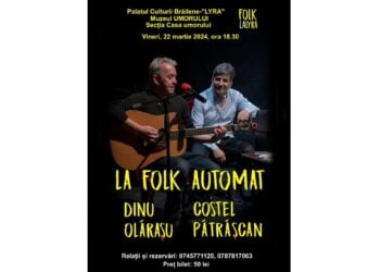 Distracție LA FOLK AUTOMAT la Palatul „Lyra” din Brăila