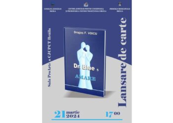 „Amare Dr. Blue 5”, volumul scriitorului Dragoș Voicu, lansat la Centrul Județean pentru Conservarea și Promovarea Culturii Tradiționale Brăila