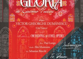 Filarmonica „Lyra – George Cavadia” Brăila, în parteneriat cu Teatrul Național de Operă și Operetă „Nae Leonard” Galați, propune brăilenilor un concert în premieră: Messa di Gloria de Giaccomo Puccini
