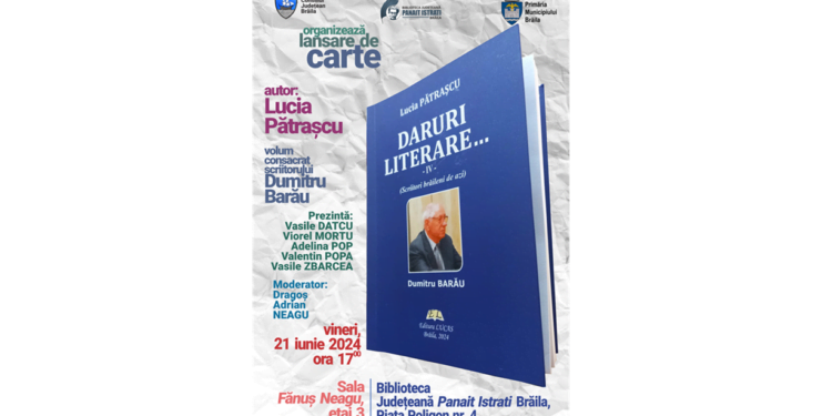 „Daruri literare” la Biblioteca Județeană „Panait Istrati” Brăila