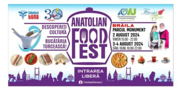 Delicii turcești la Anatolian Food Fest, ce se va desfășura în Parcul Monument din Brăila