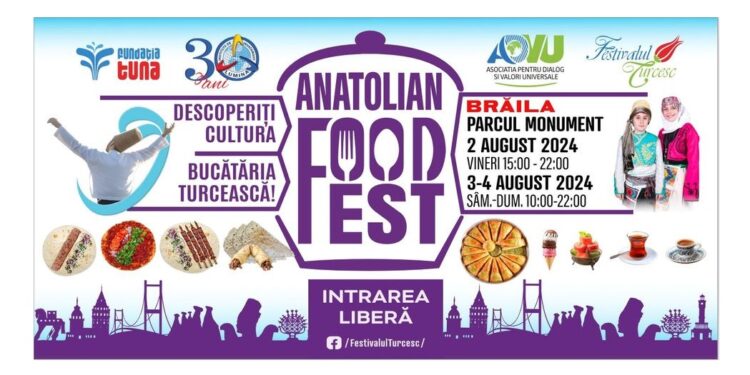 Delicii turcești la Anatolian Food Fest, ce se va desfășura în Parcul Monument din Brăila