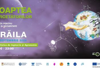 Noaptea Cercetătorilor la FIAB Brăila – vineri, 27 septembrie