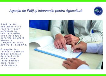 Până la 30 septembrie fermierii sunt așteptați la APIA să semneze cererile de plată