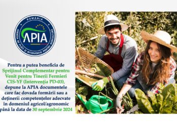 Tinerii fermieri sunt așteptați la APIA până la 30 septembrie să depună documentele care fac dovada formării sau a deținerii competențelor adecvate în domeniul agricol/agronomic