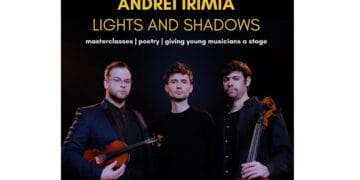 „Lights and Shadows” cu Andrei Irimia, Răzvan Păun și Thibault Solorzano