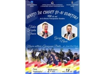 „Uniți în cuget și-n simțiri” – spectacol dedicat împlinirii a 166 de ani de la Unirea Principatelor Române