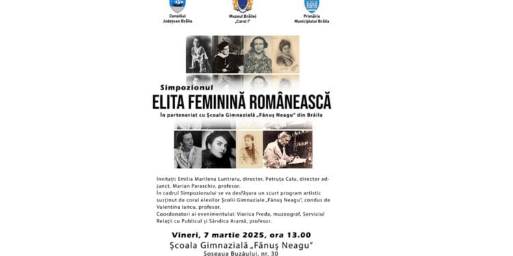Simpozion cu tema „Elita feminină românească” la Școala Gimnazială „Fănuș Neagu”