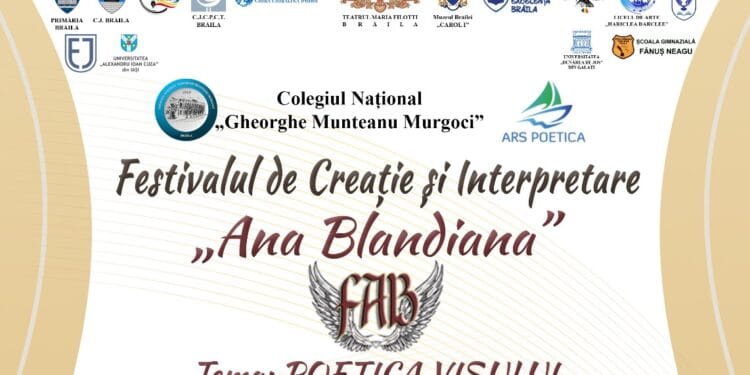 Vineri, 23 mai, începe la Brăila Festivalul Internațional de Creație și Interpretare „Ana Blandiana”