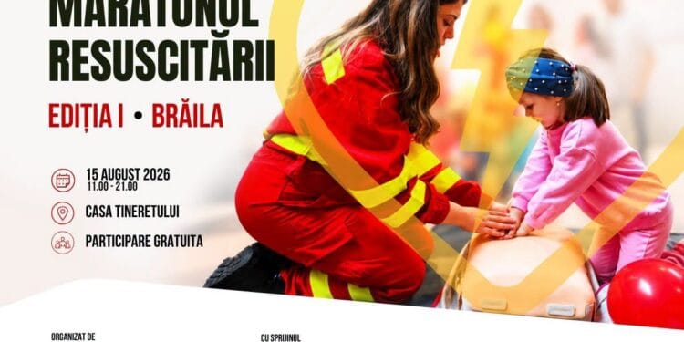 15 august 2026 la Casa Tineretului „Maratonul Resuscitării” – Ediția I, Brăila Interval orar: 11:00–21:00