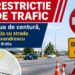 Trafic închis pe Șoseaua de Centură, la intersecția cu strada Grigore Alexandrescu
